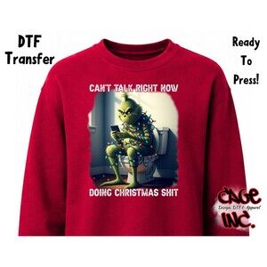 387- Doing Christmas shit funny green guy design DTF transfer Ready to press HOT